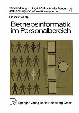 Kartonierter Einband Betriebsinformatik im Personalbereich von L. J. Heinrich, M. Pils