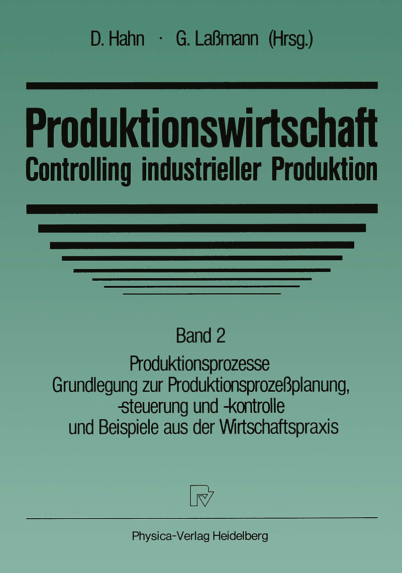 Produktionswirtschaft  Controlling industrieller Produktion