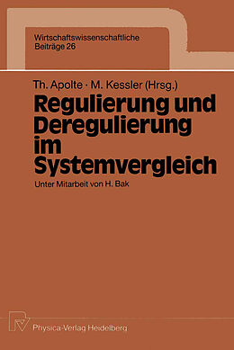 Kartonierter Einband Regulierung und Deregulierung im Systemvergleich von 