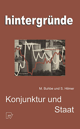 Kartonierter Einband Konjunktur und Staat von M. Buhbe, S. Hilmer