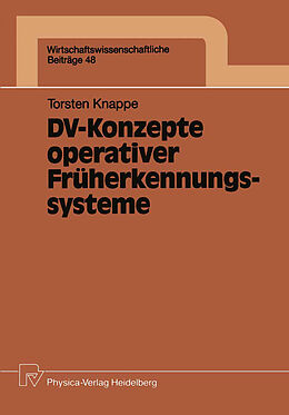 Kartonierter Einband DV-Konzepte operativer Früherkennungssysteme von Thorsten Knappe