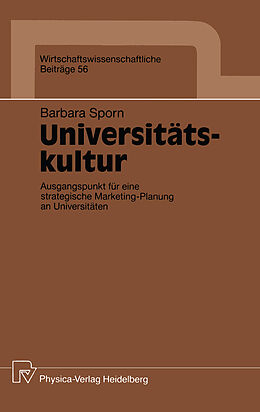 Kartonierter Einband Universitätskultur von Barbara Sporn