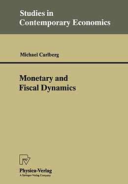 Couverture cartonnée Monetary and Fiscal Dynamics de Michael Carlberg