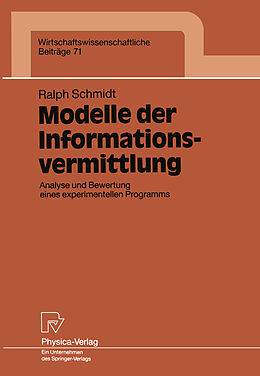 Kartonierter Einband Modelle der Informationsvermittlung von Ralph Schmidt