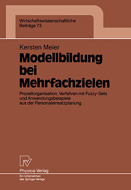 Kartonierter Einband Modellbildung bei Mehrfachzielen von Kersten Meier