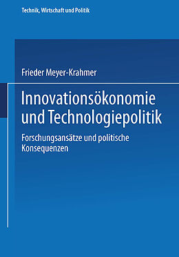 Kartonierter Einband Innovationsökonomie und Technologiepolitik von 
