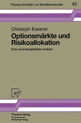 Kartonierter Einband Optionsmärkte und Risikoallokation von Christoph Kaserer