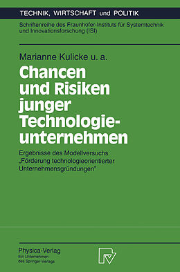 Kartonierter Einband Chancen und Risiken junger Technologieunternehmen von Marianne Kulicke