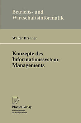 Kartonierter Einband Konzepte des Informationssystem-Managements von Walter Brenner