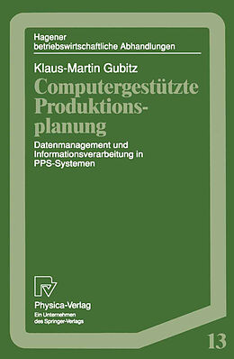 Kartonierter Einband Computergestützte Produktionsplanung von Klaus-Martin Gubitz