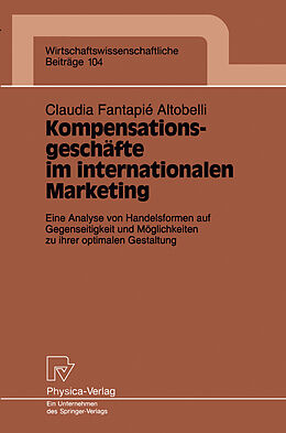 Kartonierter Einband Kompensationsgeschäfte im internationalen Marketing von Claudia Fantapie Altobelli
