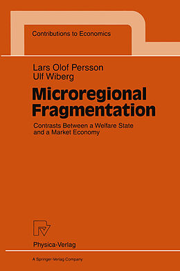Kartonierter Einband Microregional Fragmentation von Lars O. Persson, Ulf Wiberg