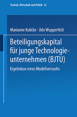 Kartonierter Einband Beteiligungskapital für junge Technologieunternehmen von Marianne Kulicke, Udo Wupperfeld