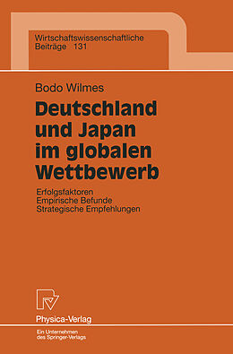 Kartonierter Einband Deutschland und Japan im globalen Wettbewerb von Bodo Wilmes
