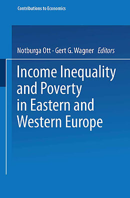Couverture cartonnée Income Inequality and Poverty in Eastern and Western Europe de 
