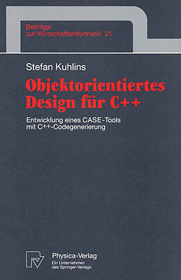 Kartonierter Einband Objektorientiertes Design für C++ von Stefan Kuhlins