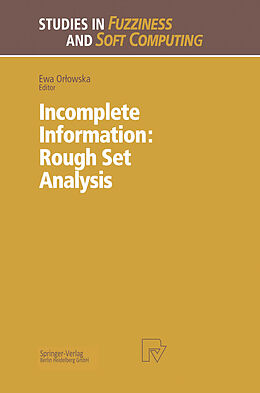 Livre Relié Incomplete Information: Rough Set Analysis de 