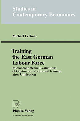 Couverture cartonnée Training the East German Labour Force de Michael Lechner