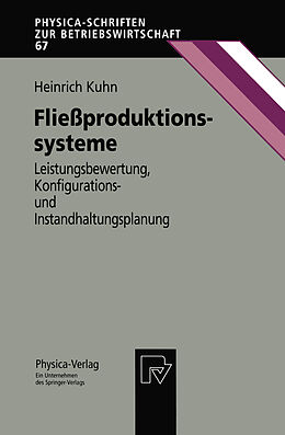 Kartonierter Einband Fließproduktionssysteme von Heinrich Kuhn