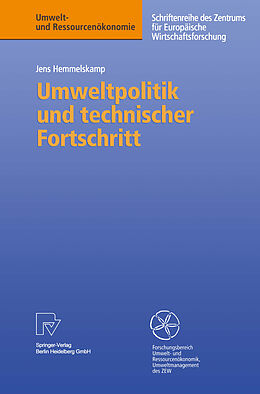 Kartonierter Einband Umweltpolitik und technischer Fortschritt von Jens Hemmelskamp