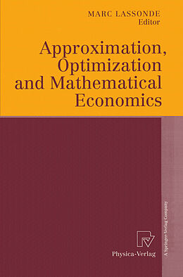 Couverture cartonnée Approximation, Optimization and Mathematical Economics de 