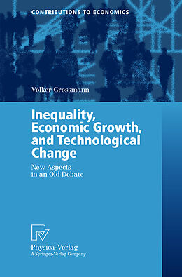 Kartonierter Einband Inequality, Economic Growth, and Technological Change von Volker Grossmann