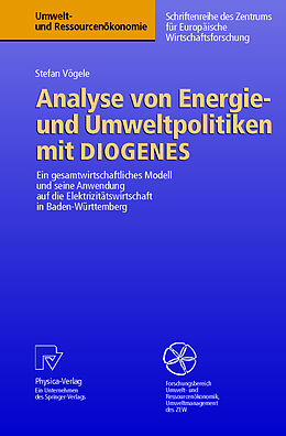 Kartonierter Einband Analyse von Energie- und Umweltpolitiken mit DIOGENES von Stefan Vögele