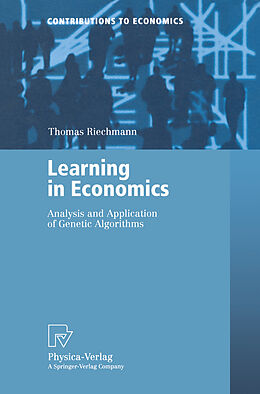 Kartonierter Einband Learning in Economics von Thomas Riechmann