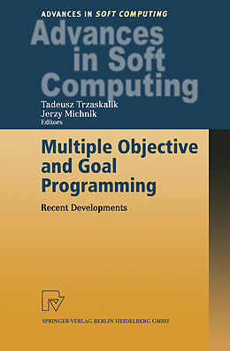 Kartonierter Einband Multiple Objective and Goal Programming von 
