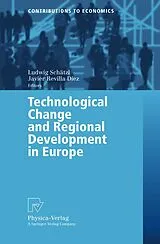 Kartonierter Einband Technological Change and Regional Development in Europe von