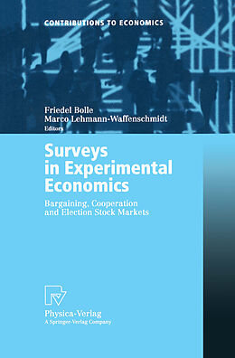 Kartonierter Einband Surveys in Experimental Economics von 
