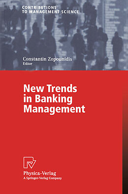 Kartonierter Einband New Trends in Banking Management von 