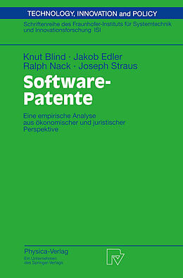 Kartonierter Einband Software-Patente von Knut Blind, Jakob Edler, Ralph Nack