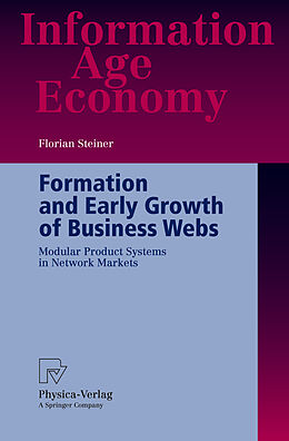 Couverture cartonnée Formation and Early Growth of Business Webs de Florian Steiner