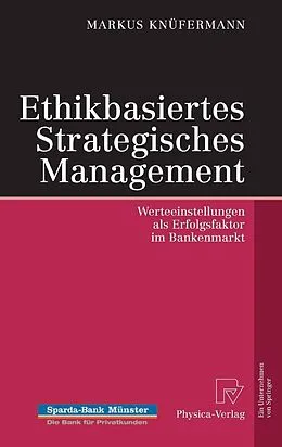 E-Book (pdf) Ethikbasiertes Strategisches Management von Markus Knüfermann