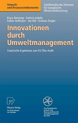 E-Book (pdf) Innovationen durch Umweltmanagement von Klaus Rennings, Kathrin Ankele, Esther Hoffmann