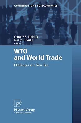 E-Book (pdf) WTO and World Trade von Günter Heiduk, Karyiu Wong