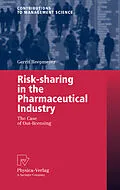 E-Book (pdf) Risk-sharing in the Pharmaceutical Industry von Gerrit Reepmeyer