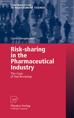 E-Book (pdf) Risk-sharing in the Pharmaceutical Industry von Gerrit Reepmeyer