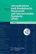 E-Book (pdf) Jahresabschluss nach Handelsrecht, Steuerrecht und internationalen Standards (IFRS) von Rudolf Heno