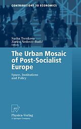 eBook (pdf) The Urban Mosaic of Post-Socialist Europe de Sasha Tsenkova, Zorica Nedovic-Budic