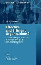 E-Book (pdf) Effective and Efficient Organisations? von Iris A. Hauswirth