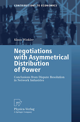 Couverture cartonnée Negotiations with Asymmetrical Distribution of Power de Klaus Winkler