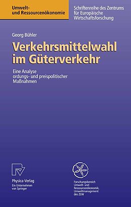 E-Book (pdf) Verkehrsmittelwahl im Güterverkehr von Georg Bühler