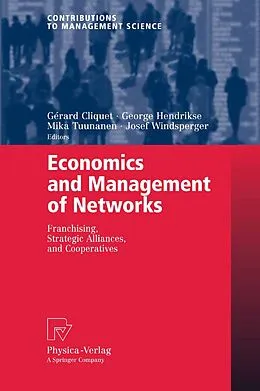 E-Book (pdf) Economics and Management of Networks von Gérard Cliquet, Georg Hendrikse, Mika Tuunanen