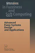 E-Book (pdf) Advanced Fuzzy Systems Design and Applications von Yaochu Jin