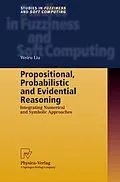 E-Book (pdf) Propositional, Probabilistic and Evidential Reasoning von Weiru Liu
