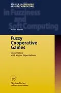 E-Book (pdf) Fuzzy Cooperative Games von Milan Mares