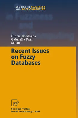 E-Book (pdf) Recent Issues on Fuzzy Databases von 