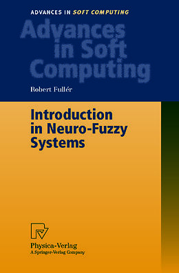 E-Book (pdf) Introduction to Neuro-Fuzzy Systems von Robert Fuller